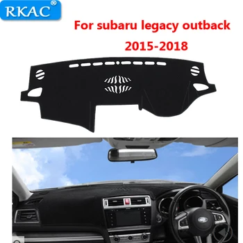Avtomobil Dashboard Cover Dash Mat Dash Pad DashMat gilam Subaru legacy outback uchun anti-UV NON-Slip 2015-2018 o'ng haydovchi